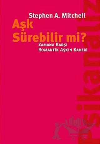 Aşk Sürebilir mi?
