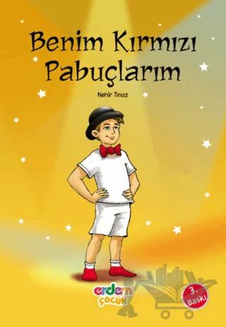 Benim Kırmızı Pabuçlarım