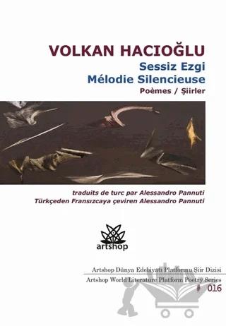 Sessiz Ezgi / Melodie Silencieuse