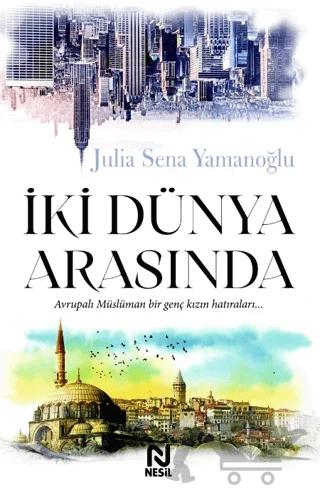İki Dünya Arasında