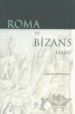 Roma ve Bizans Tarihi