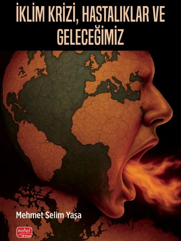 İklim Krizi, Hastalıklar ve Geleceğimiz