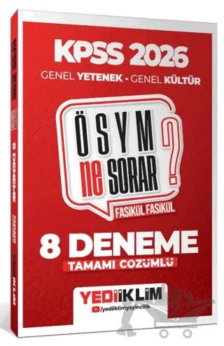 2026 KPSS ÖSYM NE SORAR Genel Yetenek Genel Kültür Tamamı Çözümlü Fasikül 8 Deneme