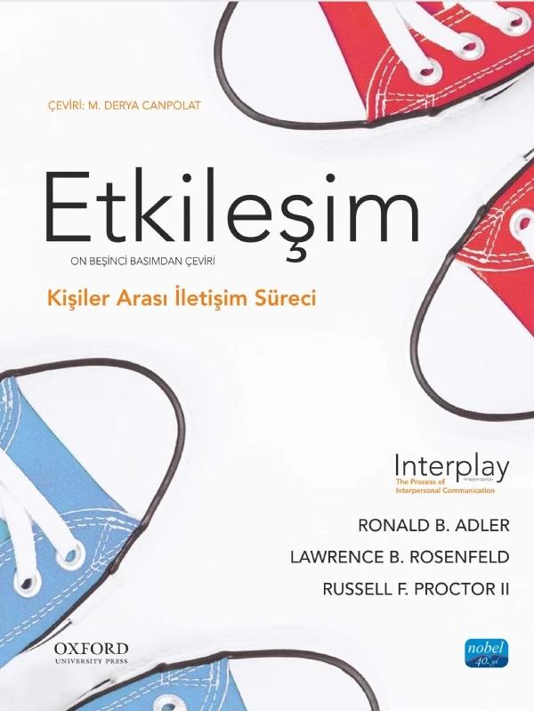 ETKİLEŞİM - Kişilerarası İletişim Süreci / Interplay - The Process of Interpersonal Communication