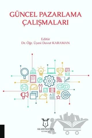 Güncel Pazarlama Çalışmaları