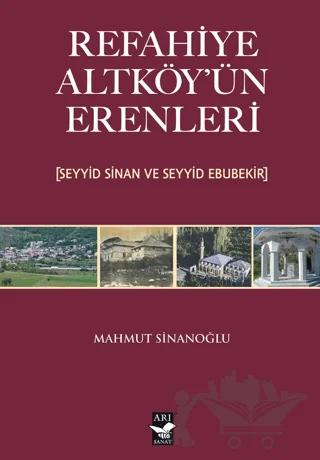 Refahiye Altköy'ün Erenleri (Seyyid Sinan ve Seyyid Ebubekir)