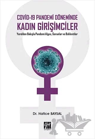 Covid-19 Pandemi Döneminde Kadın Girişimciler