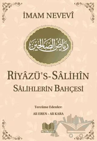 Riyazü's-Salihin - Salihlerin Bahçesi