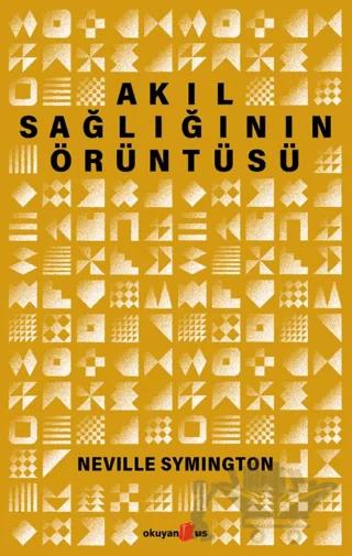 Akıl Sağlığının Örüntüsü