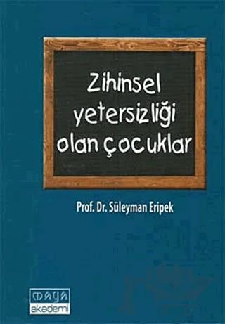 Zihinsel Yetersizliği Olan Çocuklar