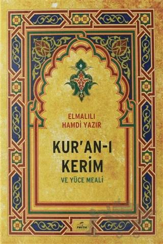 Kur'an-ı Kerim ve Yüce Meali