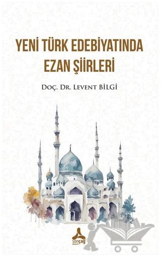 Yeni Türk Edebiyatında Ezan Şiirleri