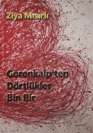 Görenkalp'ten Dörtlükler - Bin Bir