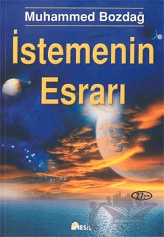 İstemenin Esrarı