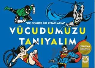 Vücudumuzu Tanıyalım
