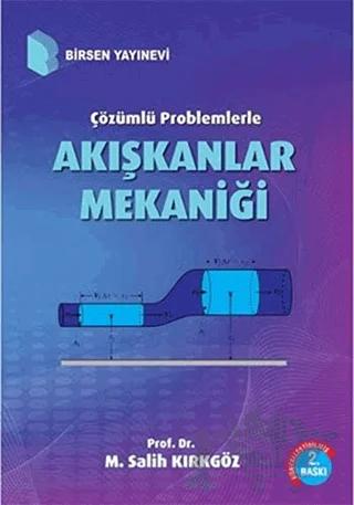 Çözümlü Problemlerle Akışkanlar Mekaniği