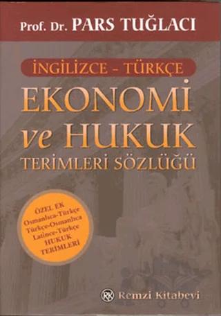Ekonomi ve Hukuk Terimleri Sözlüğü (İngilizce - Türkçe)