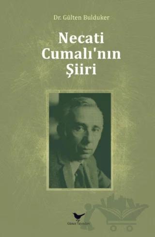 Necati Cumalı’nın Şiiri