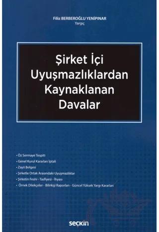 Şirket İçi Uyuşmazlıklardan Kaynaklanan Davalar