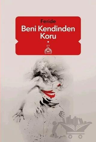 Beni Kendinden Koru