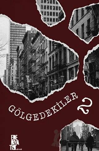 Gölgedekiler 2