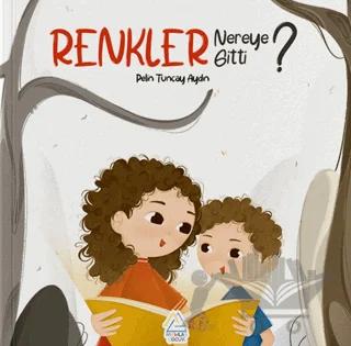 Renkler Nereye Gitti?