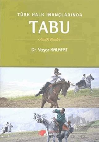 Türk Halk İnançlarında Tabu