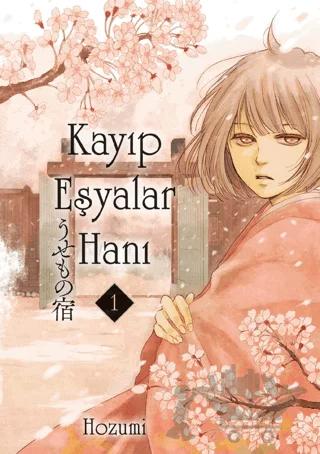 Kayıp Eşyalar Hanı Cilt 1