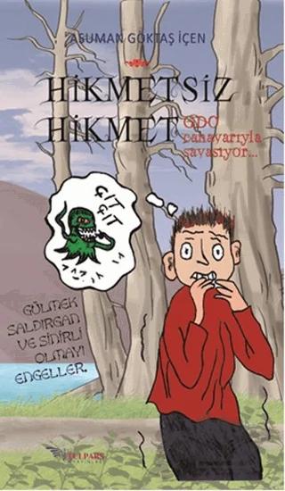 Hikmetsiz Hikmet - GDO Canavarıyla Savaşıyor