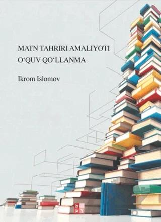 Matn Tahrırı Amalıyotı Oʻquv Qoʻllanma - Metin Editörlüğü