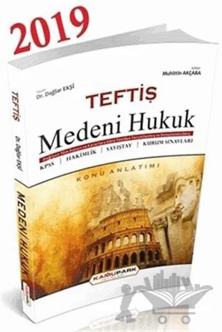 Teftiş Medeni Hukuk Konu Anlatımı