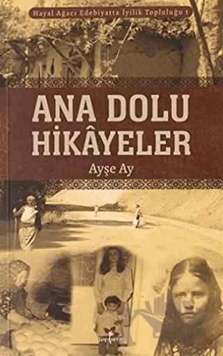 Ana Dolu Hikayeler