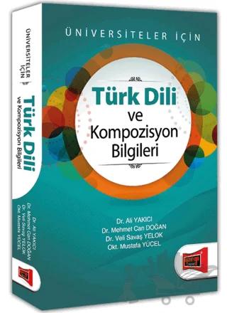 Üniversiteler İçin Türk Dili ve Kompozisyon Bilgileri