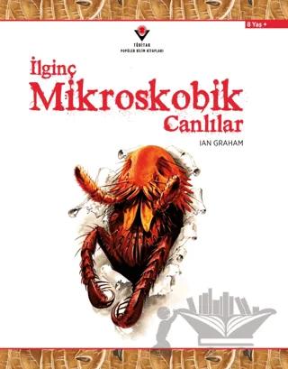 İlginç Mikroskobik Canlılar