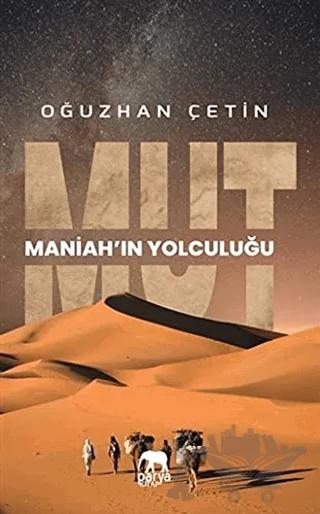 Mut - Maniah'ın Yolculuğu