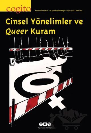 Cogito Sayı: 65-66 Cinsel Yönelimler ve Queer Kuram