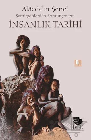 Kemirgenlerden Sömürgenlere İnsanlık Tarihi