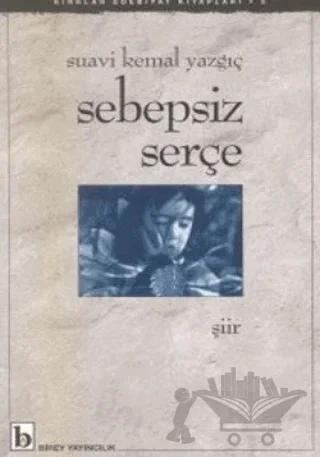 Sebepsiz Serçe