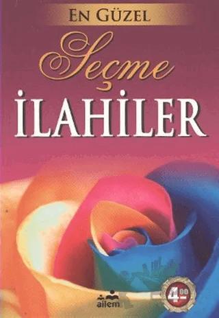En Güzel Seçme İlahiler
