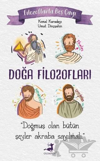 Filozoflarla Beş Çayı: Doğa Filozofları