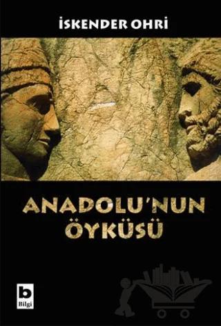 Anadolu’nun Öyküsü