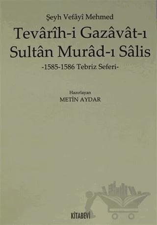 Tevarih-i Gazavat-ı Sultan Murad-ı Salis