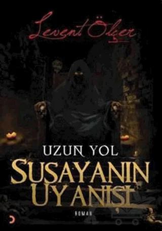 Susayanın Uyanışı
