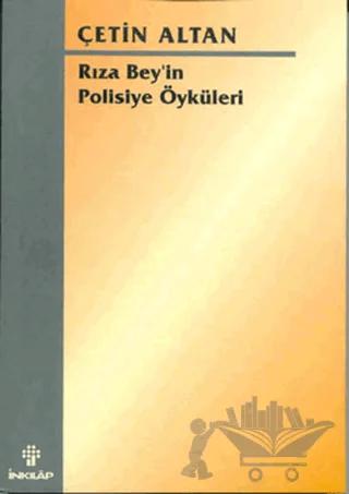 Rıza Bey’in Polisiye Öyküleri – Çetin Altan – İnkılap Kitabevi kitap kapağı