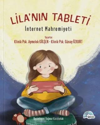 Lila'nın Tableti - İnternet Mahremiyeti
