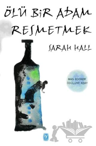 Ölü Bir Adam Resmetmek