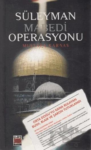 Süleyman Mabedi Operasyonu