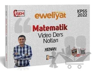 2022 KPSS Matematik Evveliyat Video Ders Notları