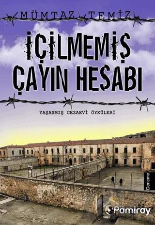 İçilmemiş Çayın Hesabı