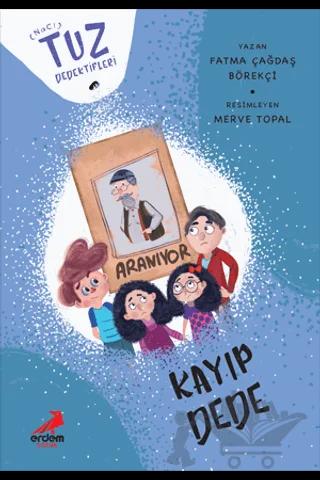 Kayıp Dede - Tuz Dedektifleri